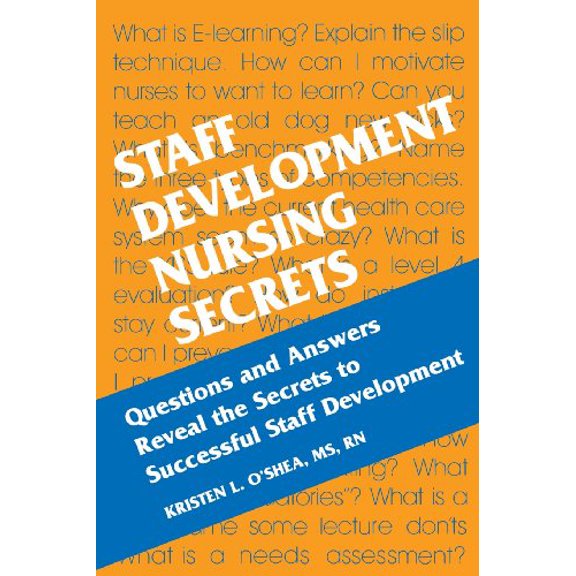 Pre-Owned Staff Development Nursing Secrets (Paperback) 1560535253 9781560535256