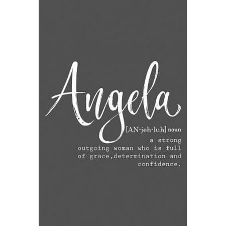 Angela : Personalized Name Journal for Women (Custom Journal Notebook, Personalized Gift, Gift for Best