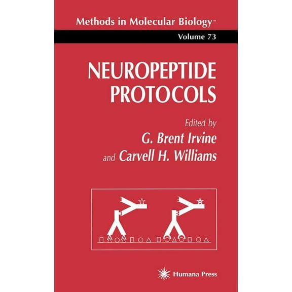 Methods in Molecular Biology Neuropeptide Protocols, Book 73, (Hardcover)