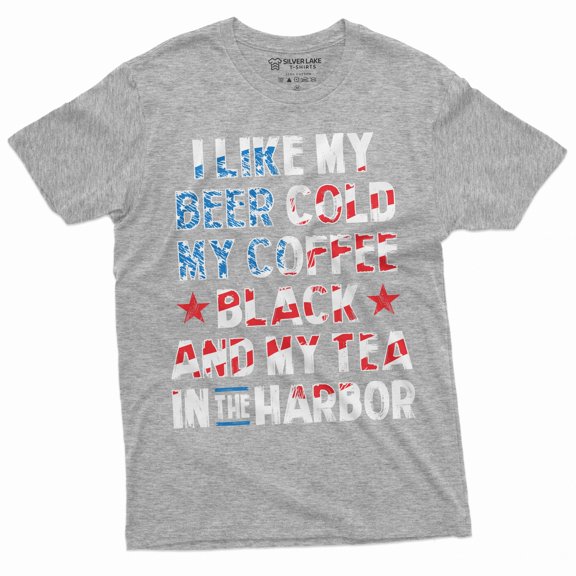 4th of July funny shirt cold beer black coffee tea in the harbor funny fourth of July shirt (Small Grey)