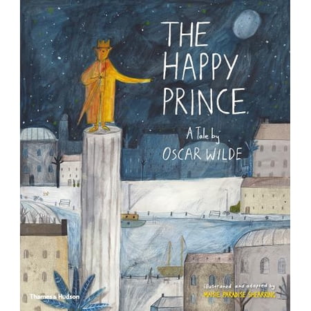 The Happy Prince: A Tale by Oscar Wilde (Hardcover)