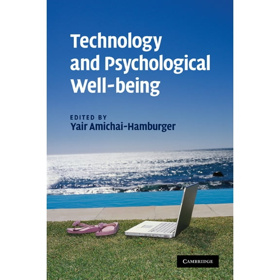 Technology and Psychological Well-Being, (Paperback)