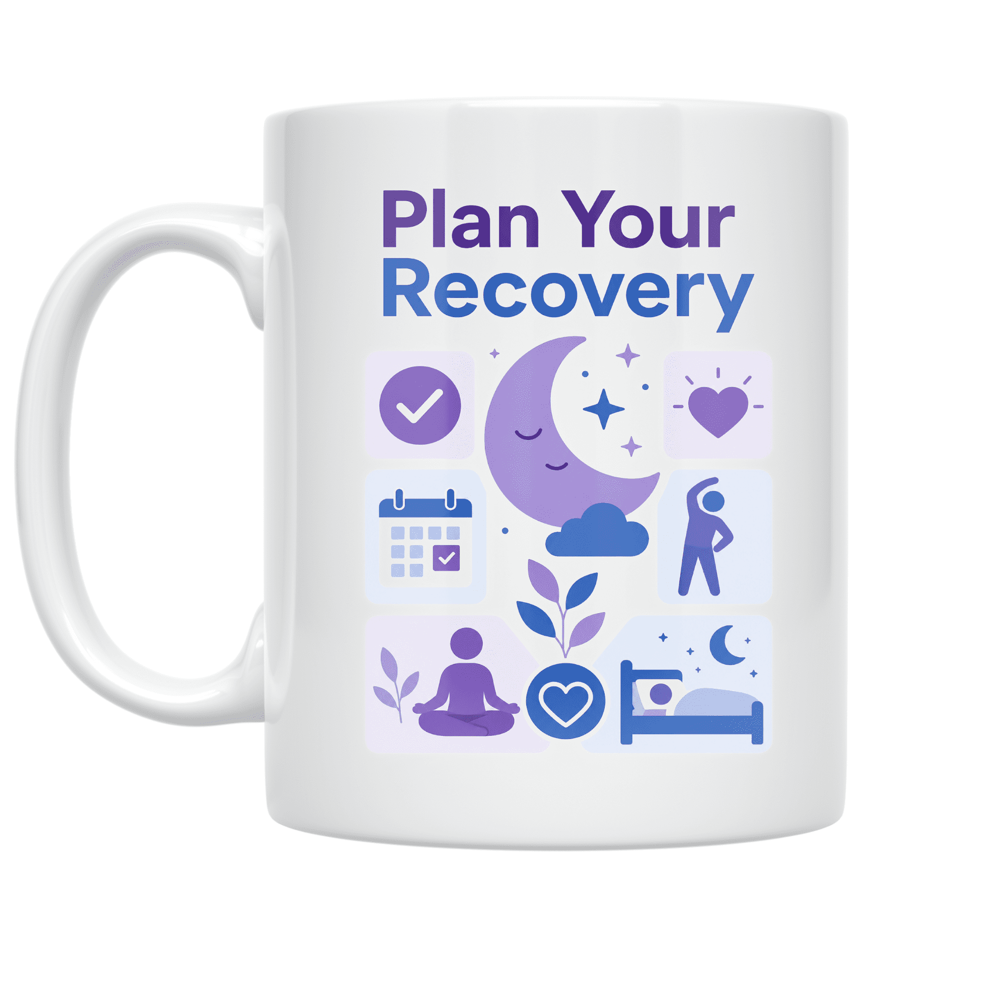 Plan Your Recovery Day - Wellness Enthusiast - 11 oz Ceramic Coffee Mug
