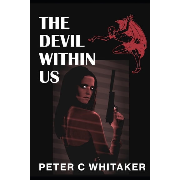 The Devil Within Us, (Paperback)