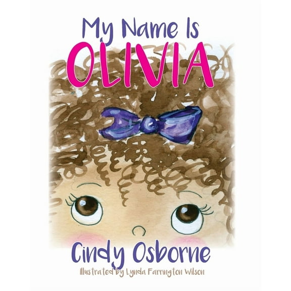 My Name is Olivia (Paperback)