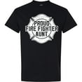 thumbnail image 3 of Inktastic Proud Firefighter Aunt Wht T-Shirt, 3 of 5