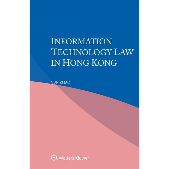 Information Technology Law in Hong Kong, (Paperback)