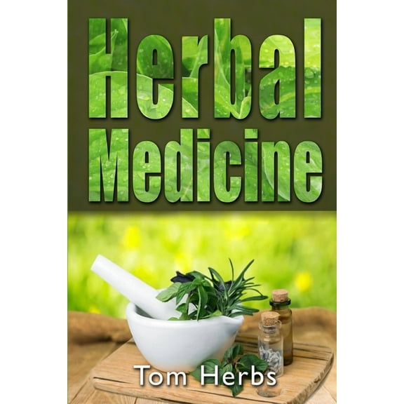 Herbal Medicine (Paperback)