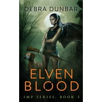 Imp Elven Blood, Book 3, (Paperback)