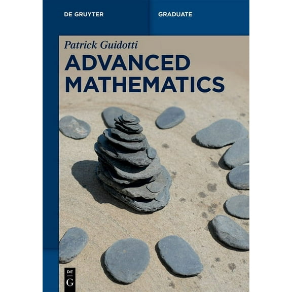 de Gruyter Textbook Advanced Mathematics: An Invitation in Preparation for Graduate School, (Paperback)
