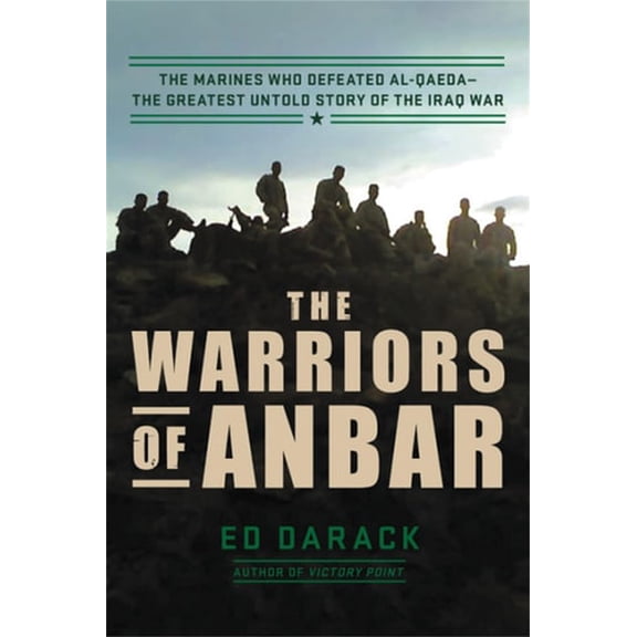 Pre-Owned Warriors of Anbar (Hardcover) 0306922657 9780306922657