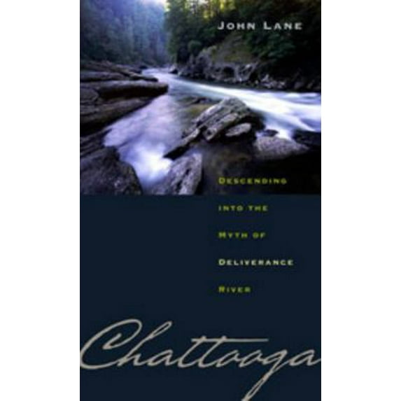 Pre-Owned Chattooga (Hardcover) 0820326119 9780820326115