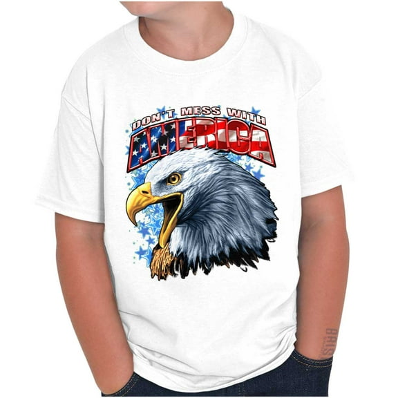 Don’t Mess With America Bald Eagle Crewneck T Shirts Boy Girl Teen Brisco Brands X