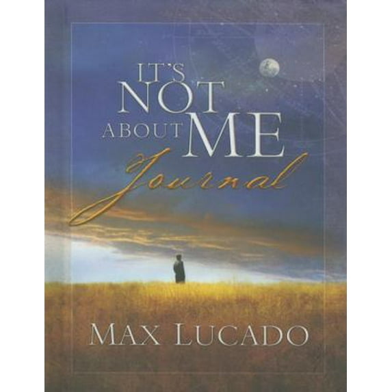 Pre-Owned It's Not About Me Journal (Hardcover) 159145168X 9781591451686
