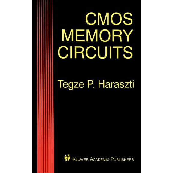 CMOS Memory Circuits, (Hardcover)