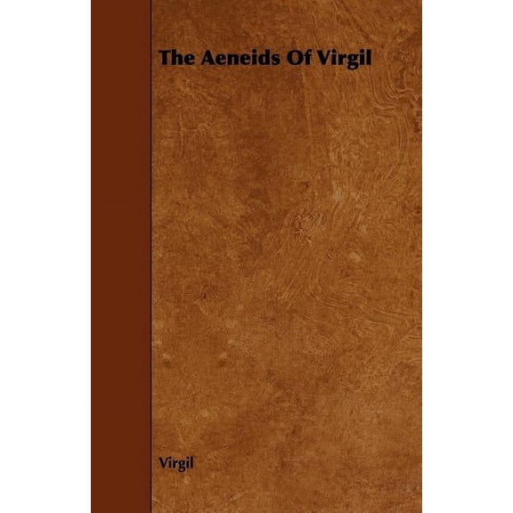 The Aeneids Of Virgil, (Paperback)