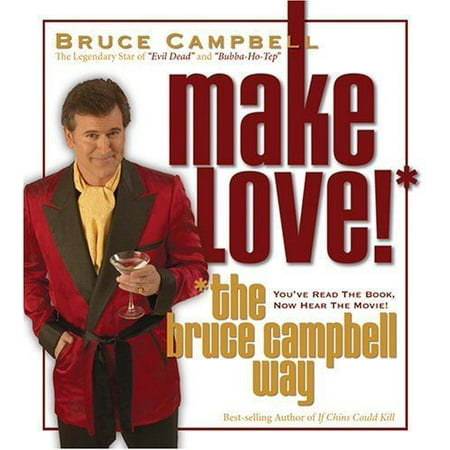 HOW TO MAKE LOVE THE BRUCE CAMPBELL WAY [BOX] (Best Of Bruce Campbell)