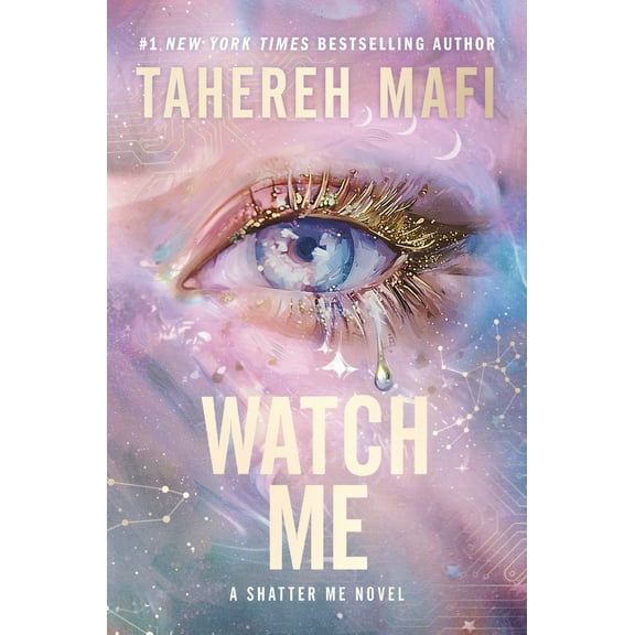 Tahereh Mafi: Watch Me Deluxe Limited Edition (Hardcover)