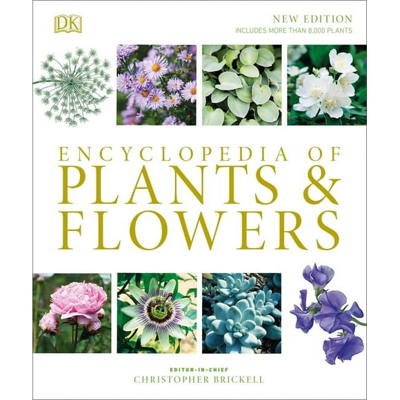 Encyclopedia of Plants and Flowers, (Hardcover)
