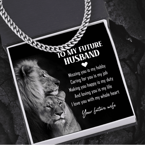 Necklace Gift For Him, Birthday Gift, Aniversary Gift - Family - To My Future Husband - I Love You With My Whole Heart