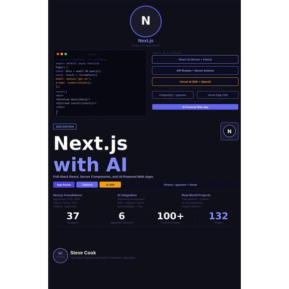 Next.js with AI: A Complete Beginner's Guide to Next.js, Full-Stack React Development, and AI-Powered Web Applications, (Paperback)