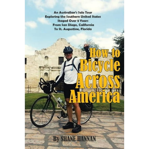 How to Bicycle Across America (Paperback)