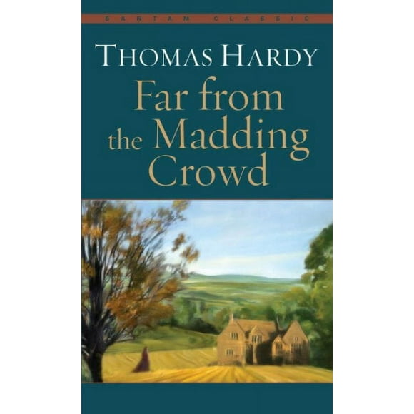 Pre-owned Far from the Madding Crowd, Paperback by Hardy, Thomas, ISBN 0553213318, ISBN-13 9780553213317
