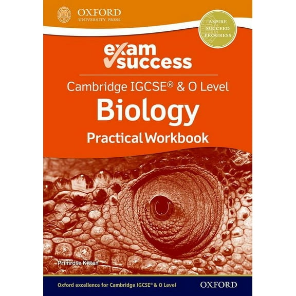 Cambridge IGCSE and O Level Biology Exam Success: Practical Workbook, (Paperback)