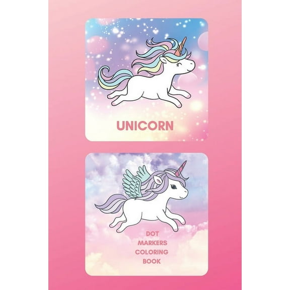 Unicorn Dot markers activity book: A gorgeous unicorn activity book for kids, (Paperback)