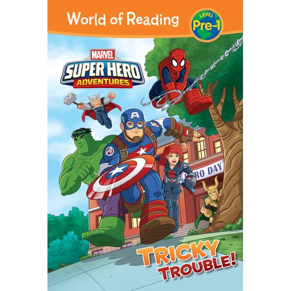 World of Reading Level Pre-1 Set 4 Marvel Super Hero Adventures: Tricky Trouble!: Tricky Trouble!, (Hardcover)