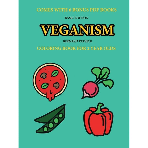 Download Coloring Book For 2 Year Olds Veganism Paperback Walmart Com Walmart Com