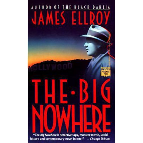 Pre-Owned The Big Nowhere (L. A. Quartet, Book 2) (Unknown) 0445408324 9780445408326