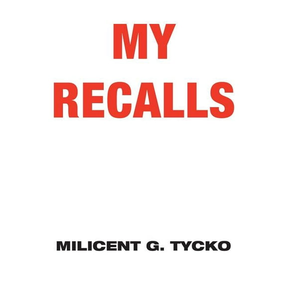 My Recalls