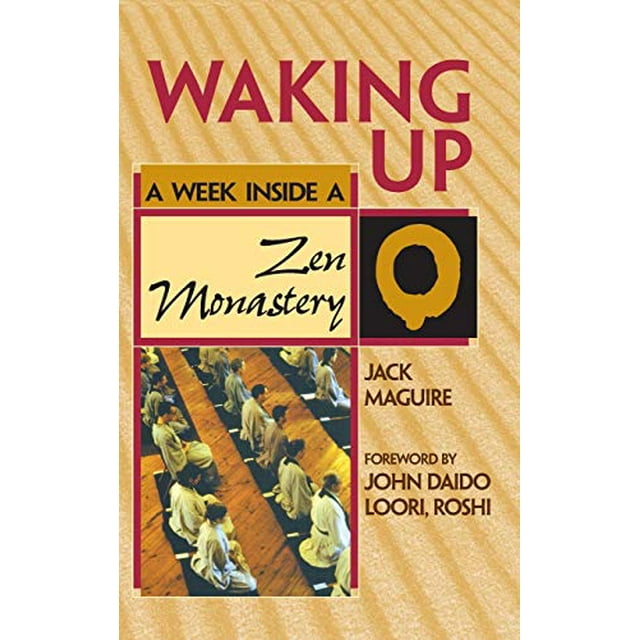 Réveil, une Semaine à l'Intérieur d'Un Monastère Zen (Semaine Inside1series)