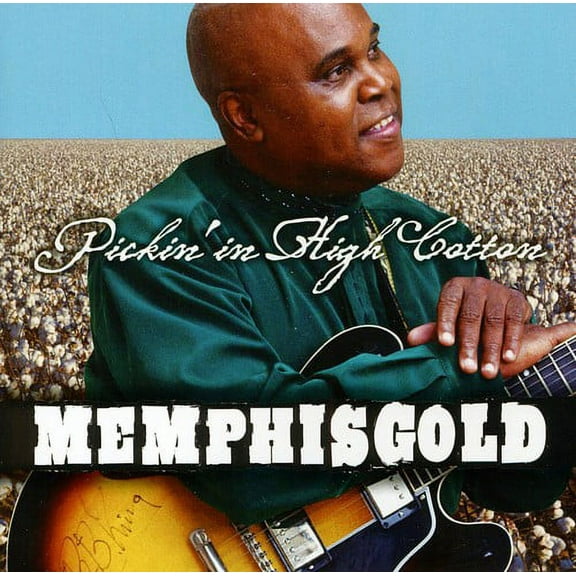 Pickin in High Cotton