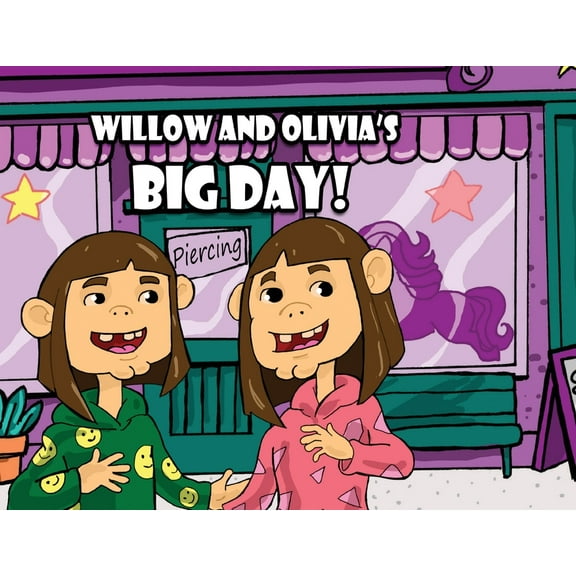 Willow and Olivia's Big Day!, (Paperback)