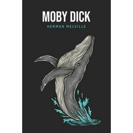 Moby Dick or, The Whale (Paperback) - Walmart.com