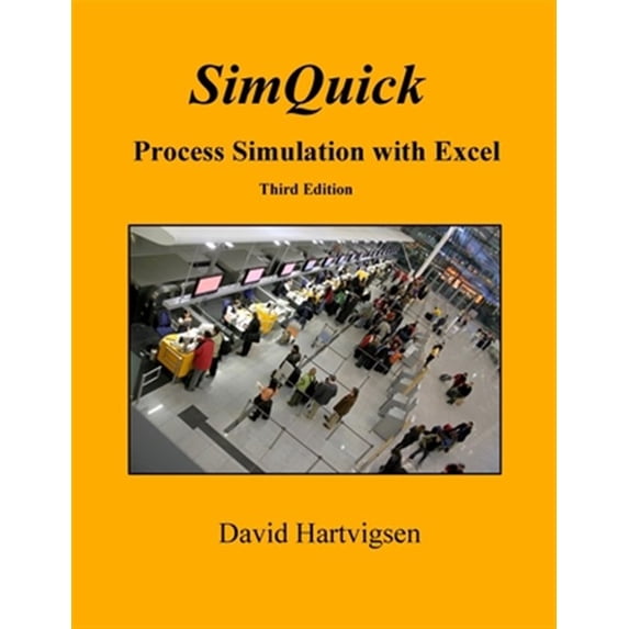 Pre-Owned SimQuick: Process Simulation with Excel, 3rd Edition