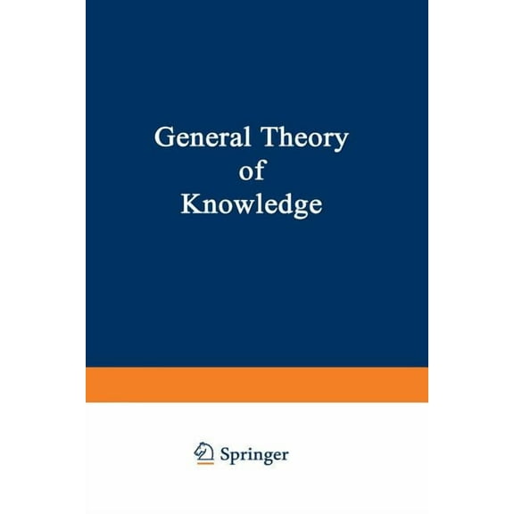 Lep Library of Exact Philosophy General Theory of Knowledge, Book 11, (Paperback)