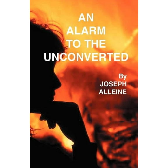An Alarm to the Unconverted (Paperback)
