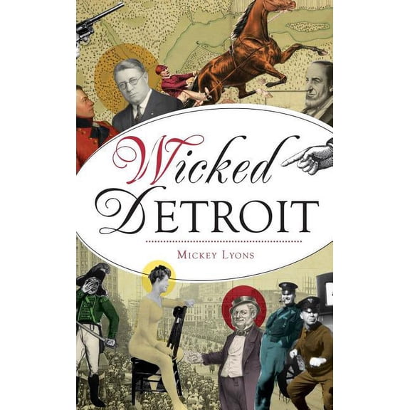 Wicked Detroit (Hardcover)