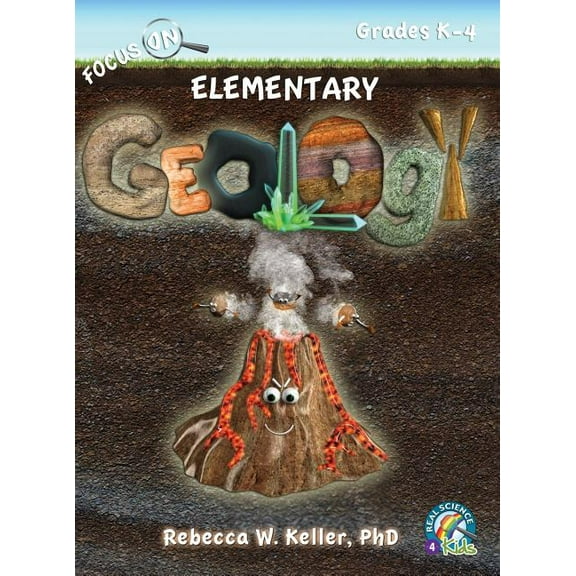 Focus on Elementary Geology Student Textbook (Hardcover) (Hardcover)