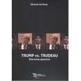 thumbnail image 1 of TRUMP VS TRUDEAU: DISCURSOS OPUESTOS TIRANT LO BLANCH EDUARDO DEL BUEY, 1 of 1