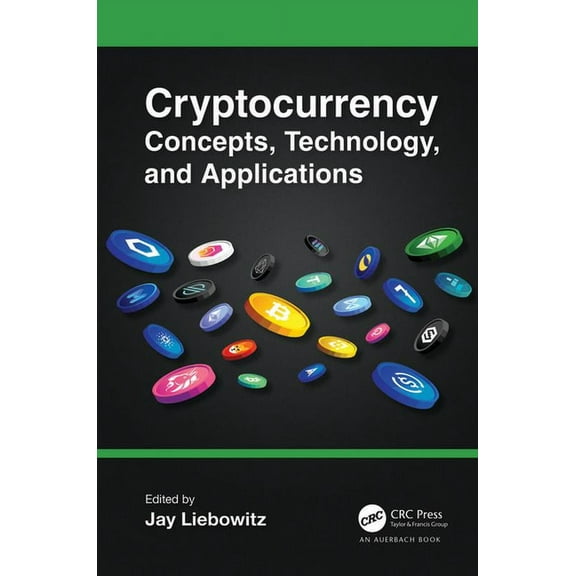 Cryptocurrency Concepts, Technology, and Applications, (Hardcover)