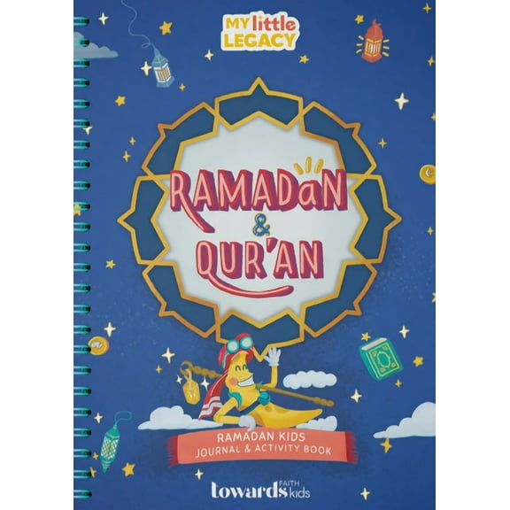 My Little Legacy Ramadan & Qur'an, (Paperback)