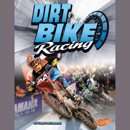 Dirt Bike Racing - Audiobook (Best Dirt Bike Racing Games)