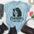 thumbnail image 2 of Cavalier Mom, Unisex Women's Shirt, Cavalier King Charles Spaniel, Cavalier Owner, Funny Dog Mom Gift, Heather Light Blue, X-Small, 2 of 6