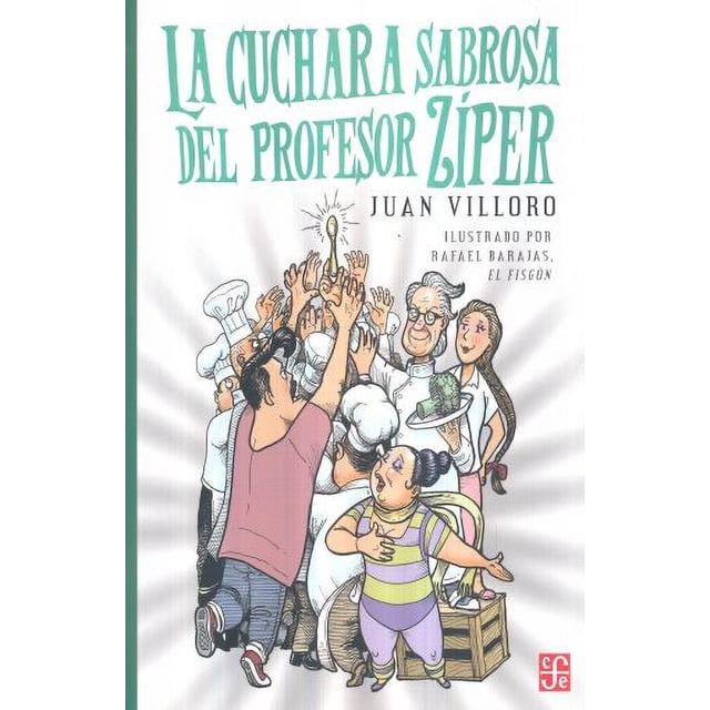 La cuchara sabrosa del profesor zíper