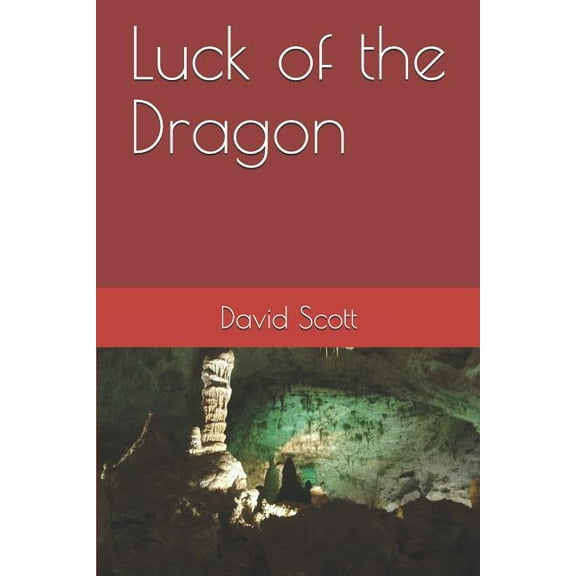 Luck of the Dragon (Paperback)