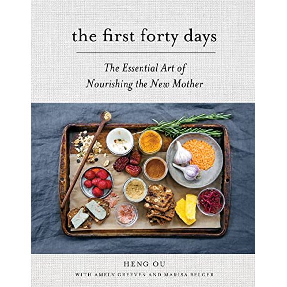 Pre-Owned The First Forty Days: The Essential Art of Nourishing the New Mother Hardcover